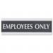 Headline Sign 4760 Century Series Office Sign, EMPLOYEES ONLY, 9 x 3, Black/Silver