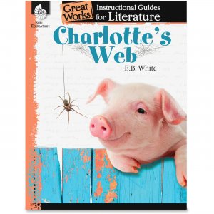 Shell 40219 Charlotte's Web: An Instructional Guide for Literature