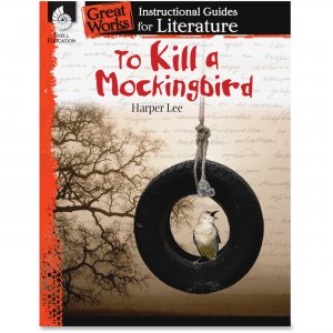 Shell 40308 To Kill a Mockingbird: An Instructional Guide for Literature